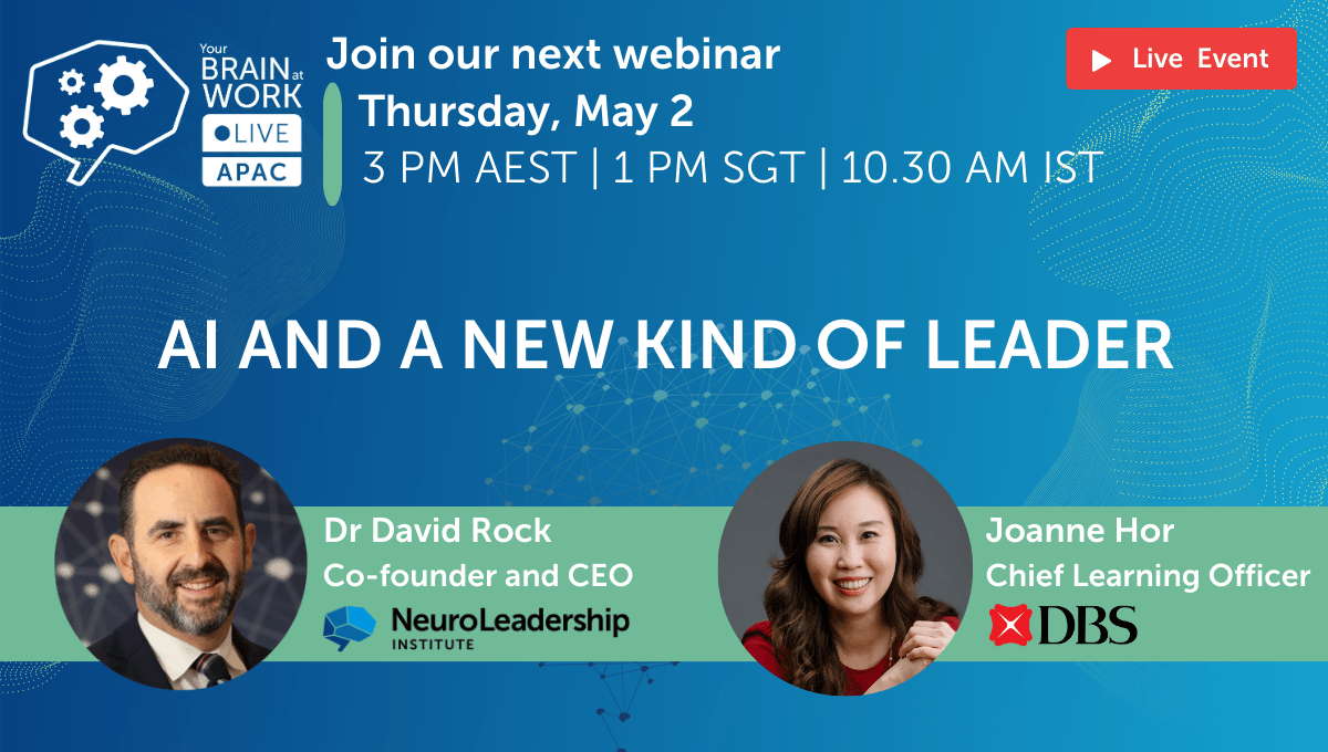Webinar | Dr David Rock (NLI) and Joanne Hor (DBS) on AI and a new kind ...